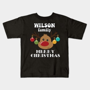 Family Christmas - Merry Christmas WILSON family, Family Christmas Reindeer T-shirt, Pjama T-shirt Kids T-Shirt